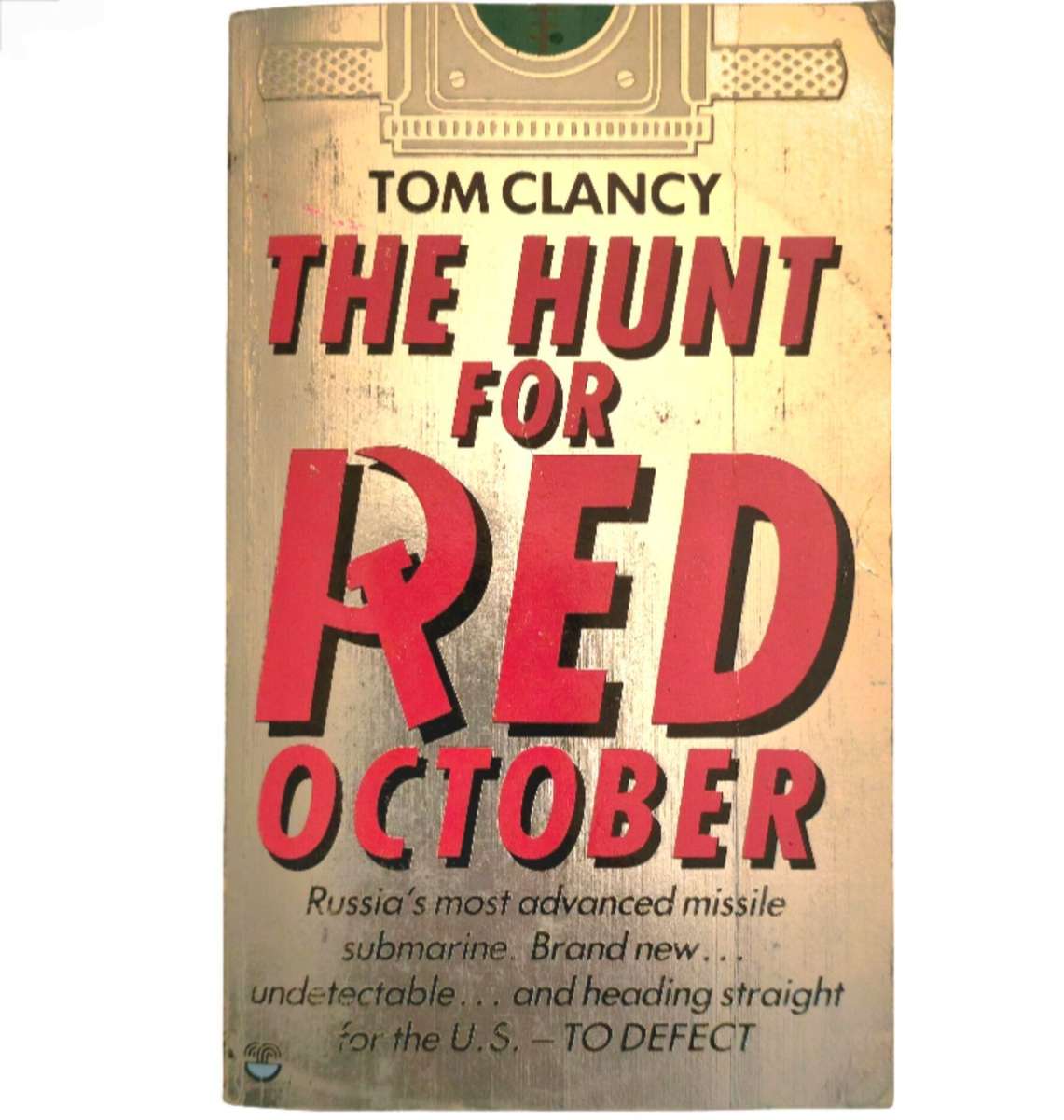 The Hunt for Red October - Tom Clancy