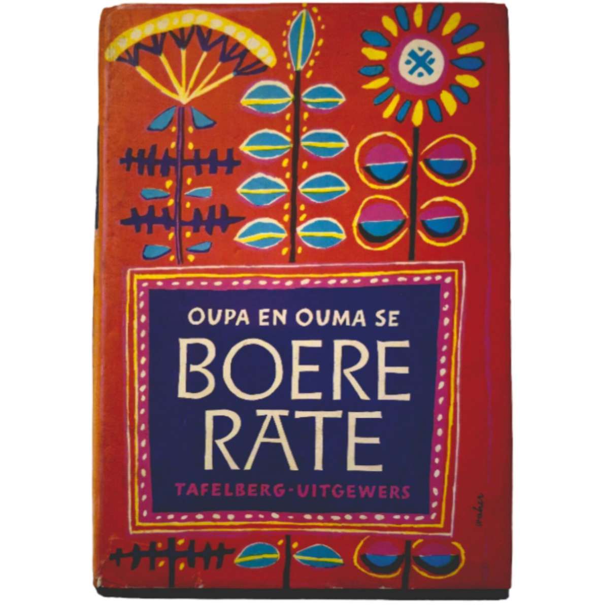 Ouma en Oupa se Boererate - Verskeie