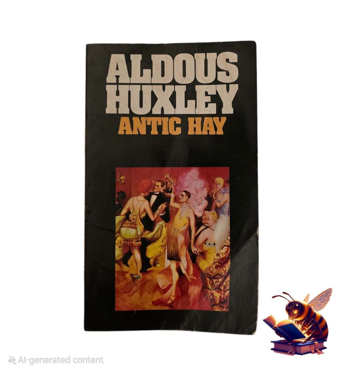 Antic Hay - Aldous Huxley