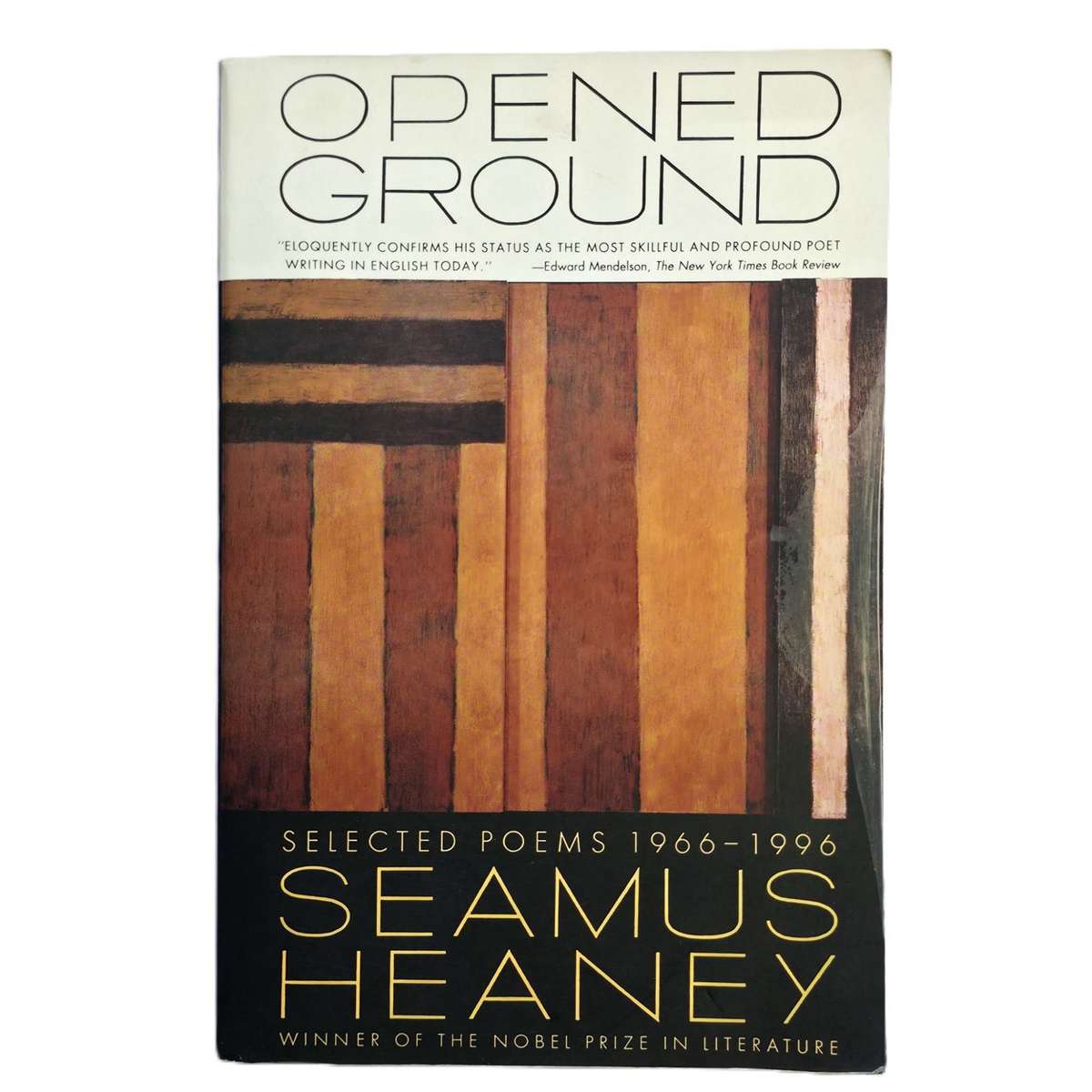Opened Ground - Seamus Heaney