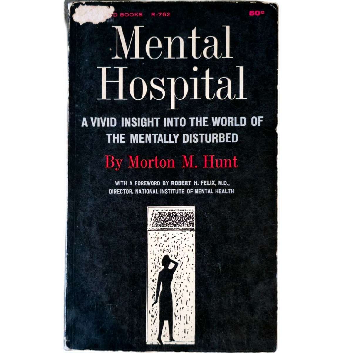 Mental Health - Morton M. Hunt