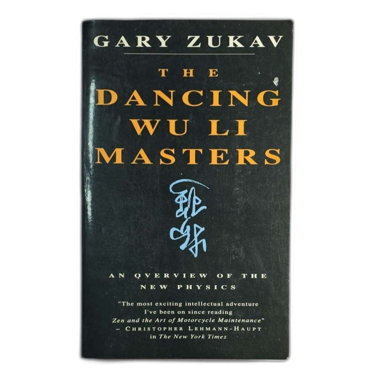 The Dancing Wu Li Masters - Gary Zukav