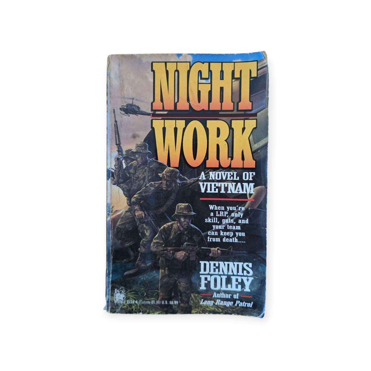 Night Work - A novel of Vietnam - Dennis Foley