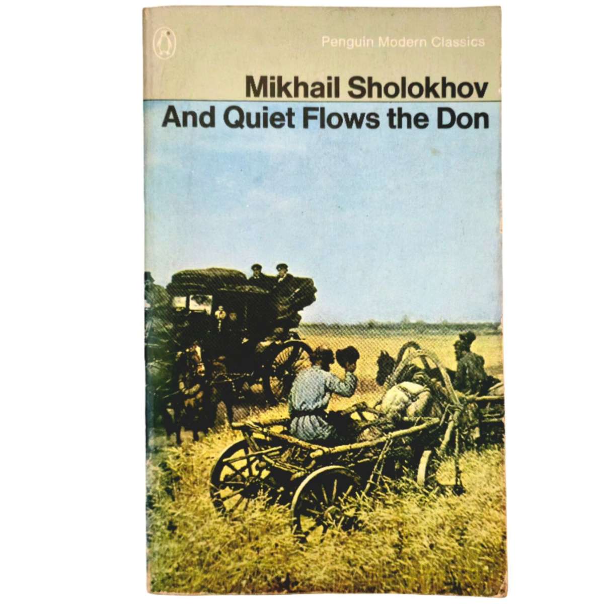 And Quiet Frows the Don - Mikhail Sholokhov
