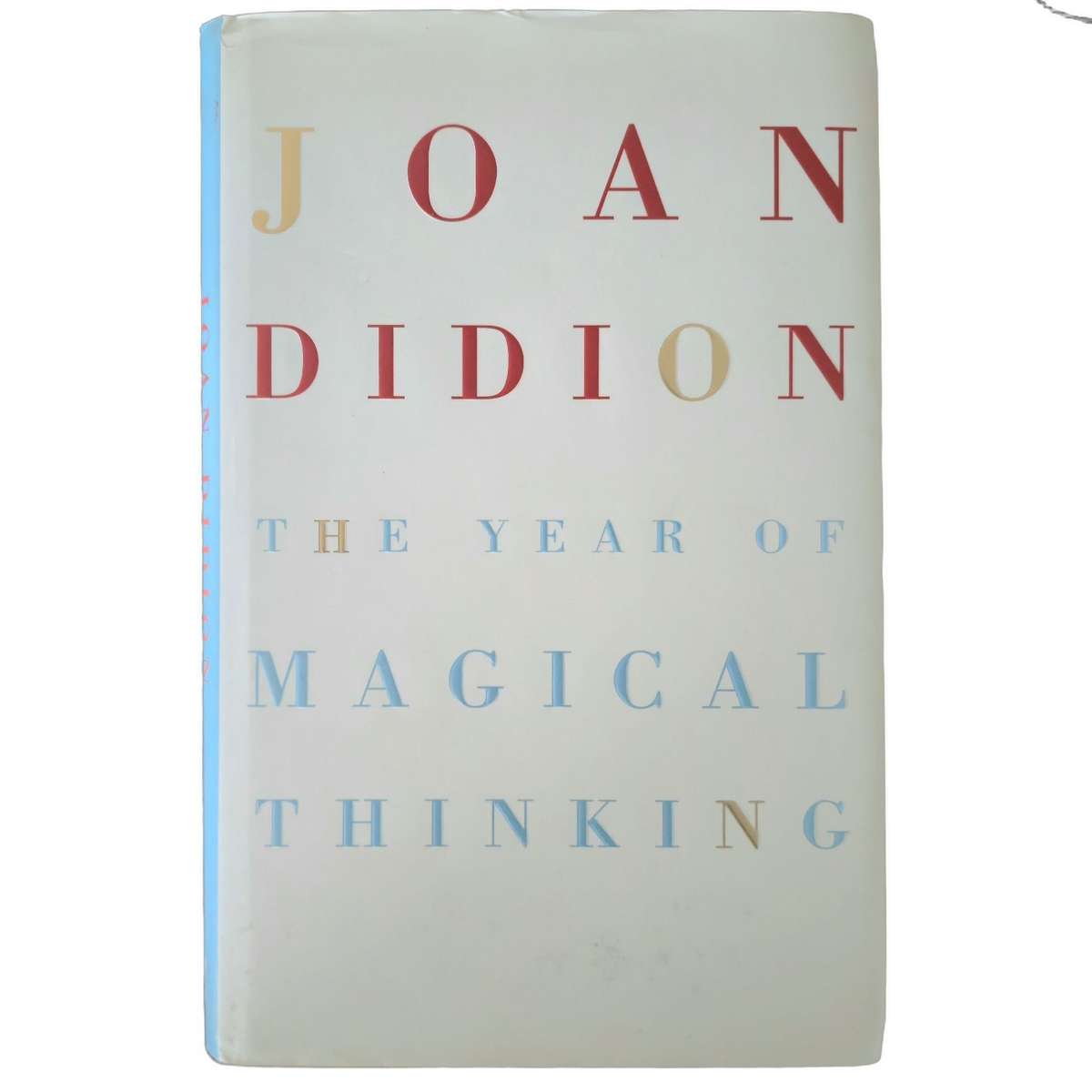 The Year of Magical Thinking - Joan Didion