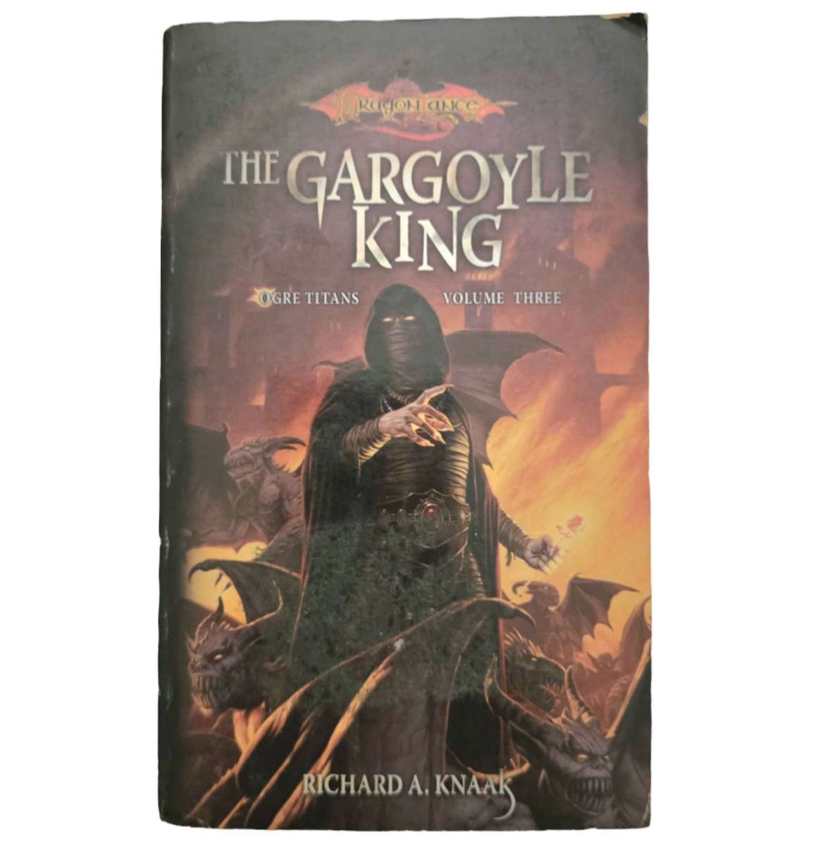 The Gargoyle King - Richard A. Knaak