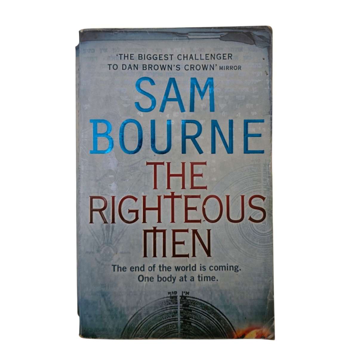 The Righteous Men - Sam Bourne