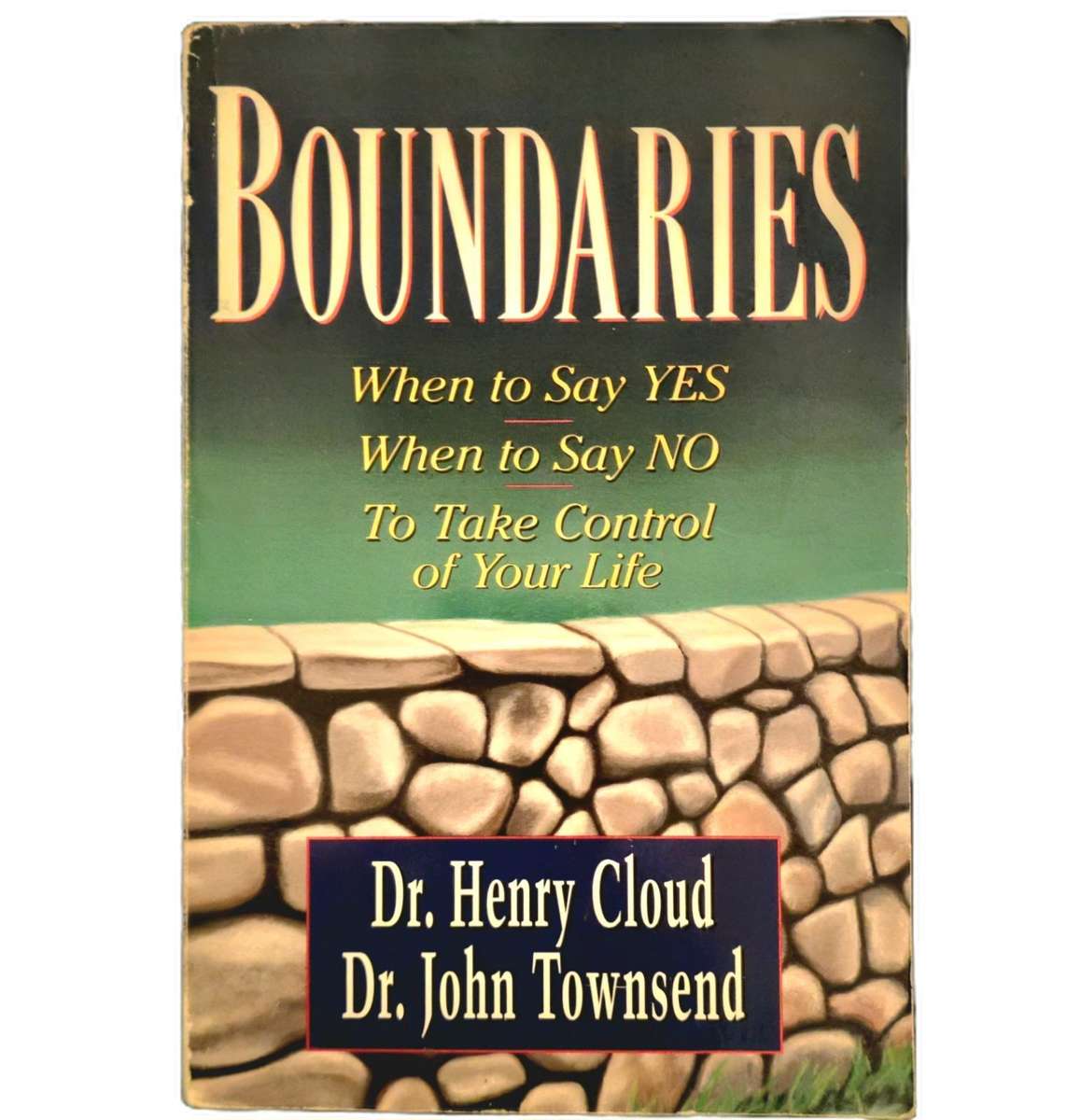 Boundaries - Henry Cloud & John Townsend