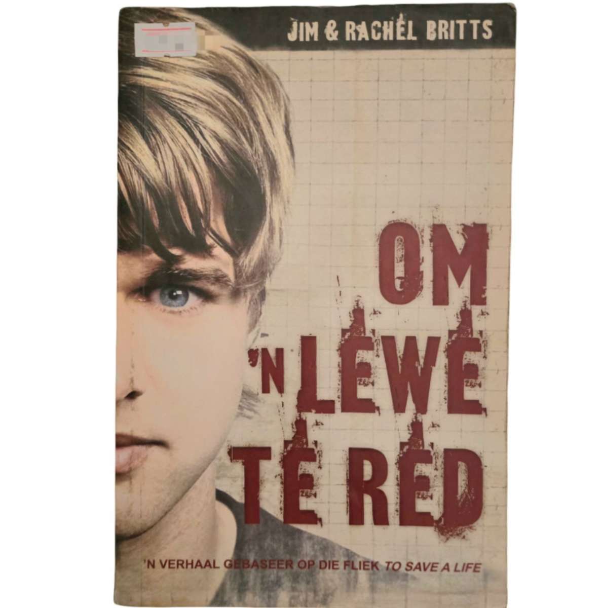 Om 'n Lewe te Red - Jim & Rachel Britts