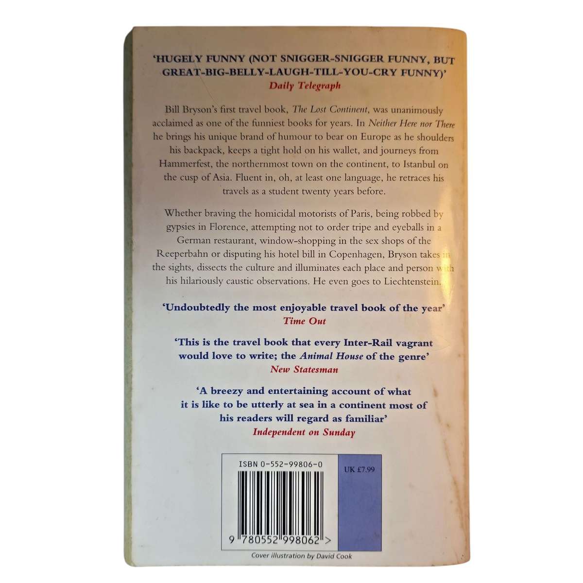 Neither here, nor there - Bill Bryson