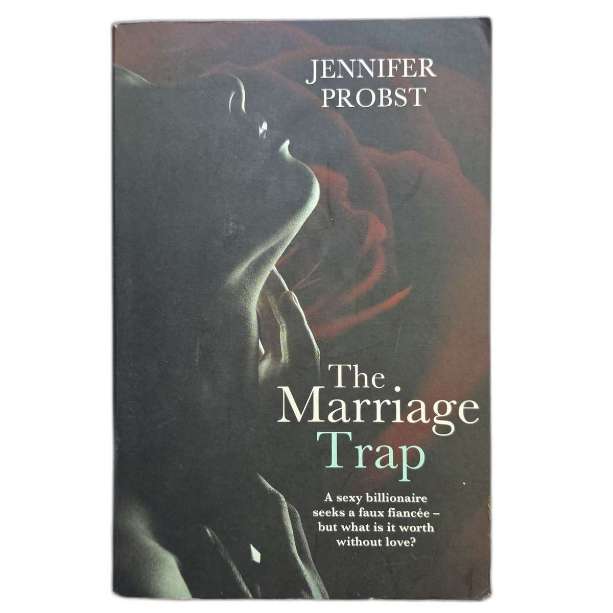 The Marriage Trap - Jennifer Probst