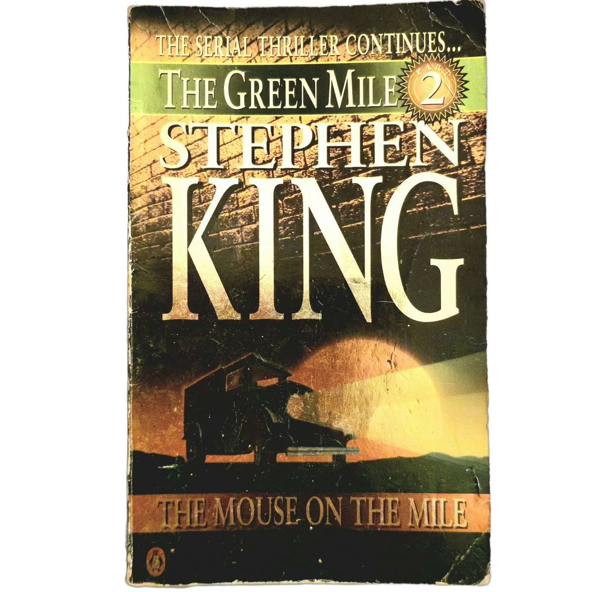 The Green Mile PART 2 - Stephen King