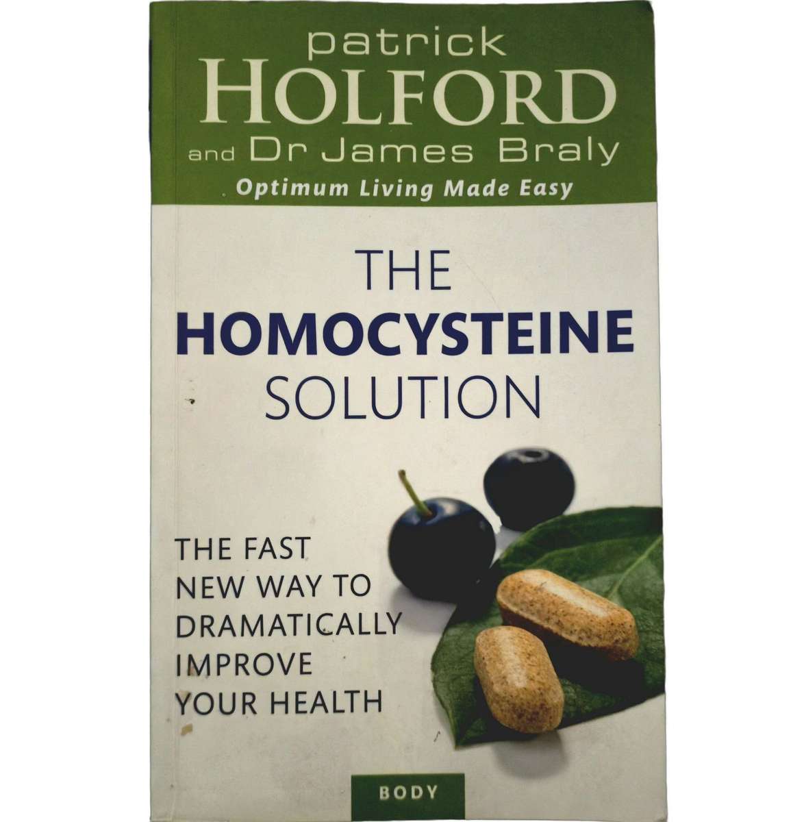 The Homocysteine Solution (Copy 2) - Patrick Holford