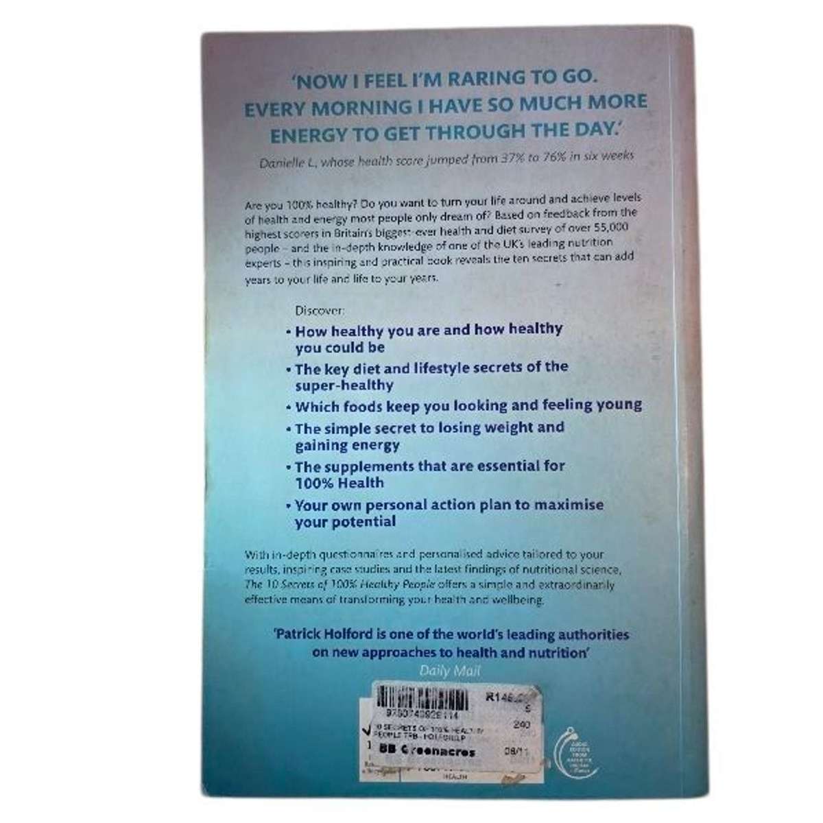 The 10 secrets of 100% healthy people - Patrick Holford