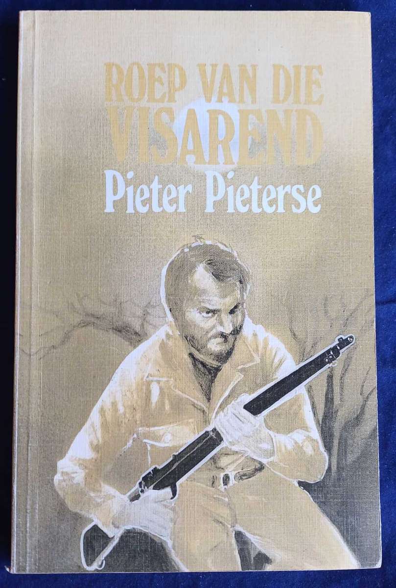 Roep van die visarend deur Pieter Pieterse