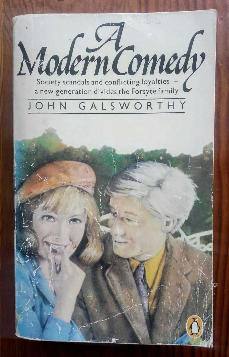 A Modern Comedy by John Galsworthy