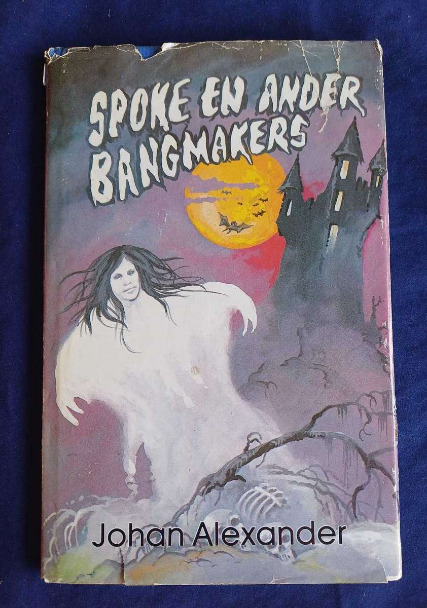 Spoke en ander bangmakers deur Johan Alexander