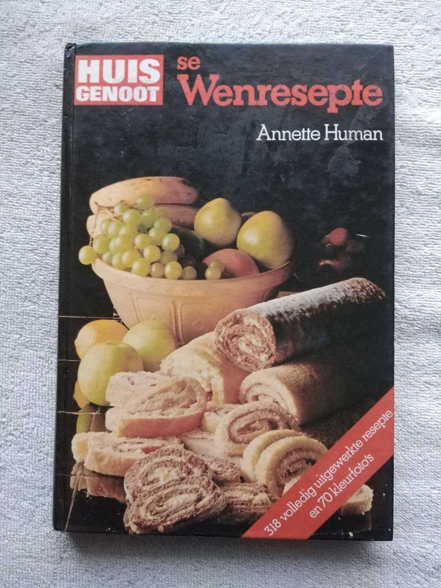 Annette Human Huisgenoot se Wenresepte