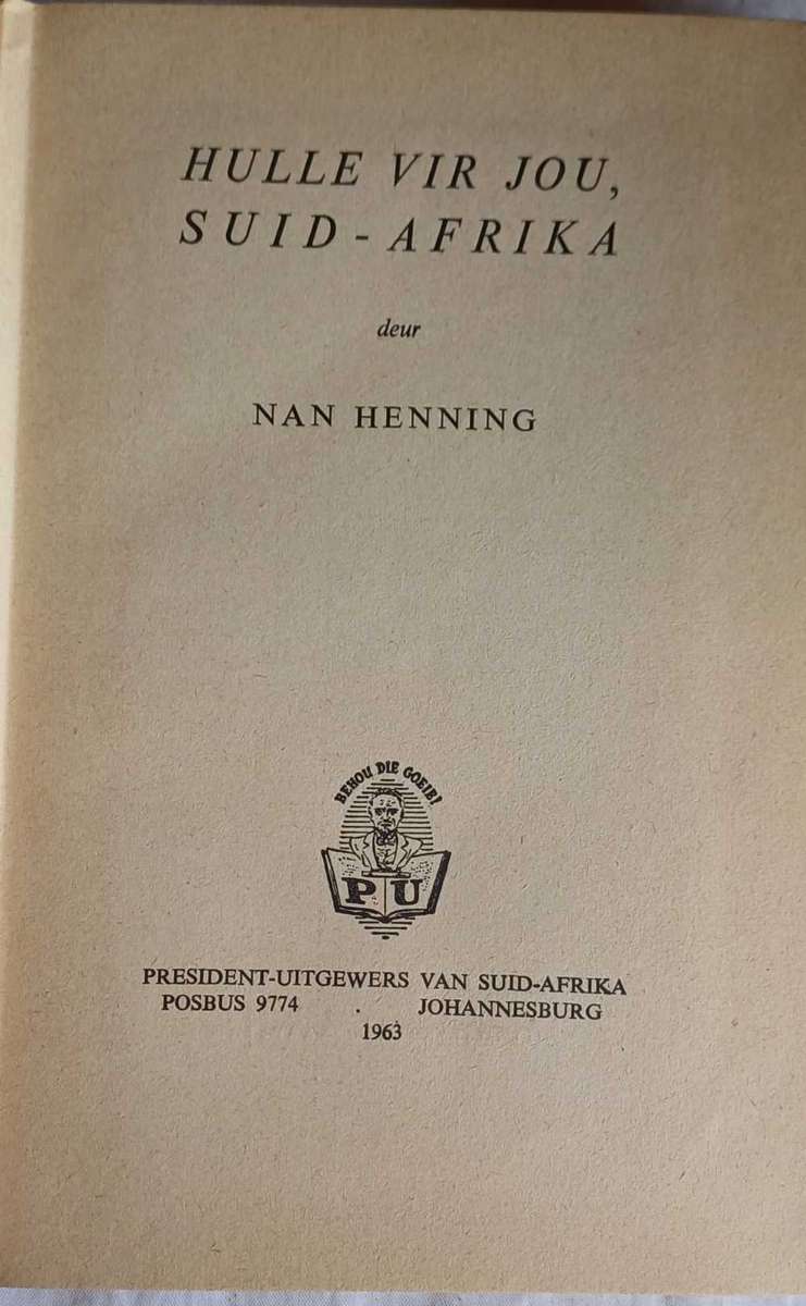 Hulle vir jou, Suid-Afrika deur Nan Henning
