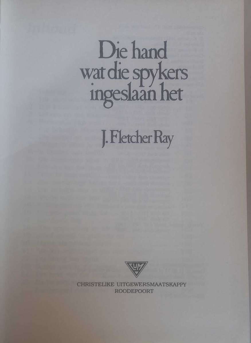 Die hand wat die spykers ingeslaan het deur J Fletcher Ray