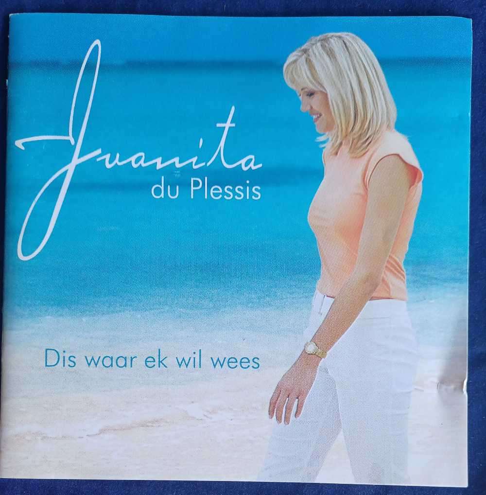 Juanita du Plessis - Dis waar ek wil wees cd
