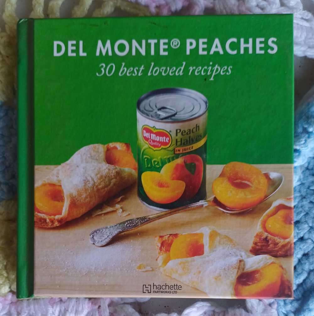Hachette - Del Monte peaches 30 best loved recipes