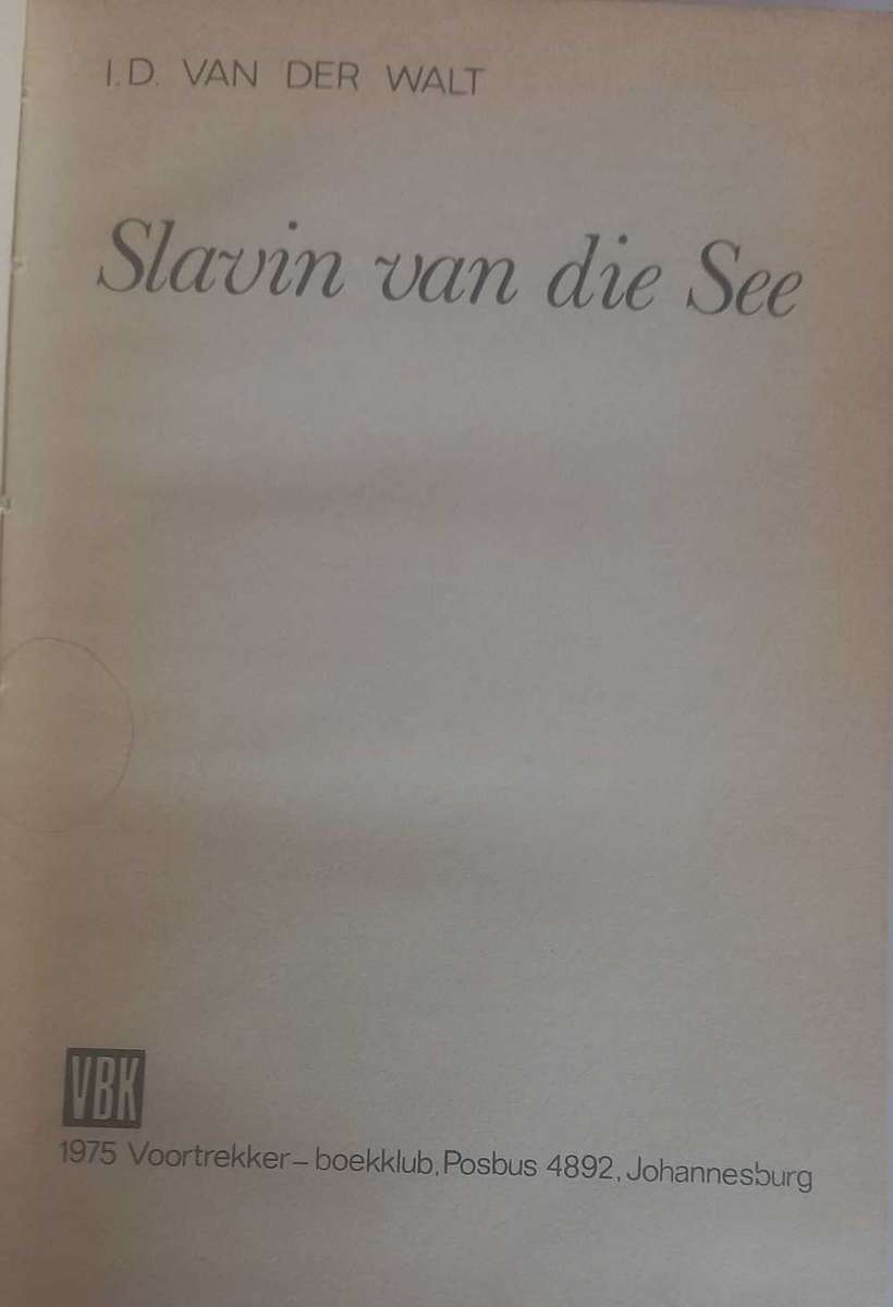 Slavin van die see deur ID van der Walt