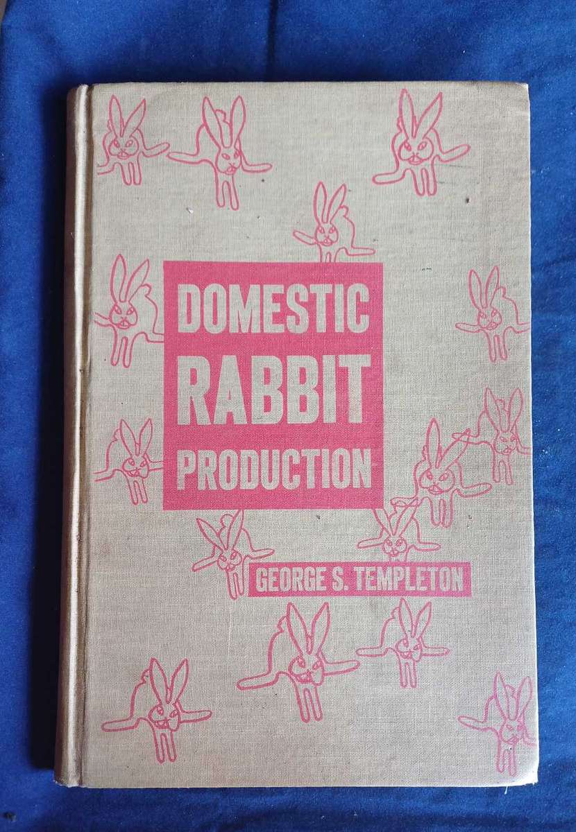 Domestic rabbit production by George S Templeton