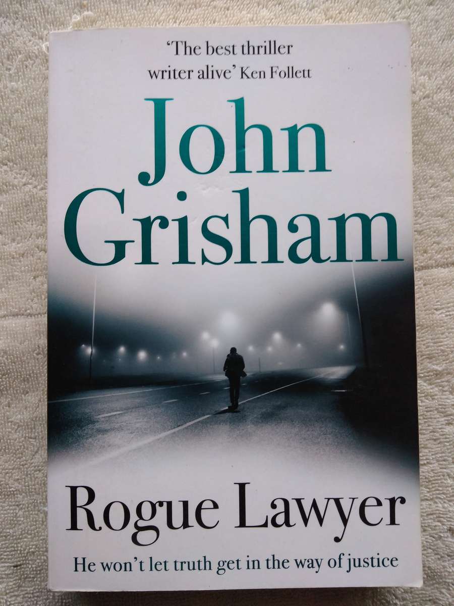 John Grisham ROGUE LAWYER