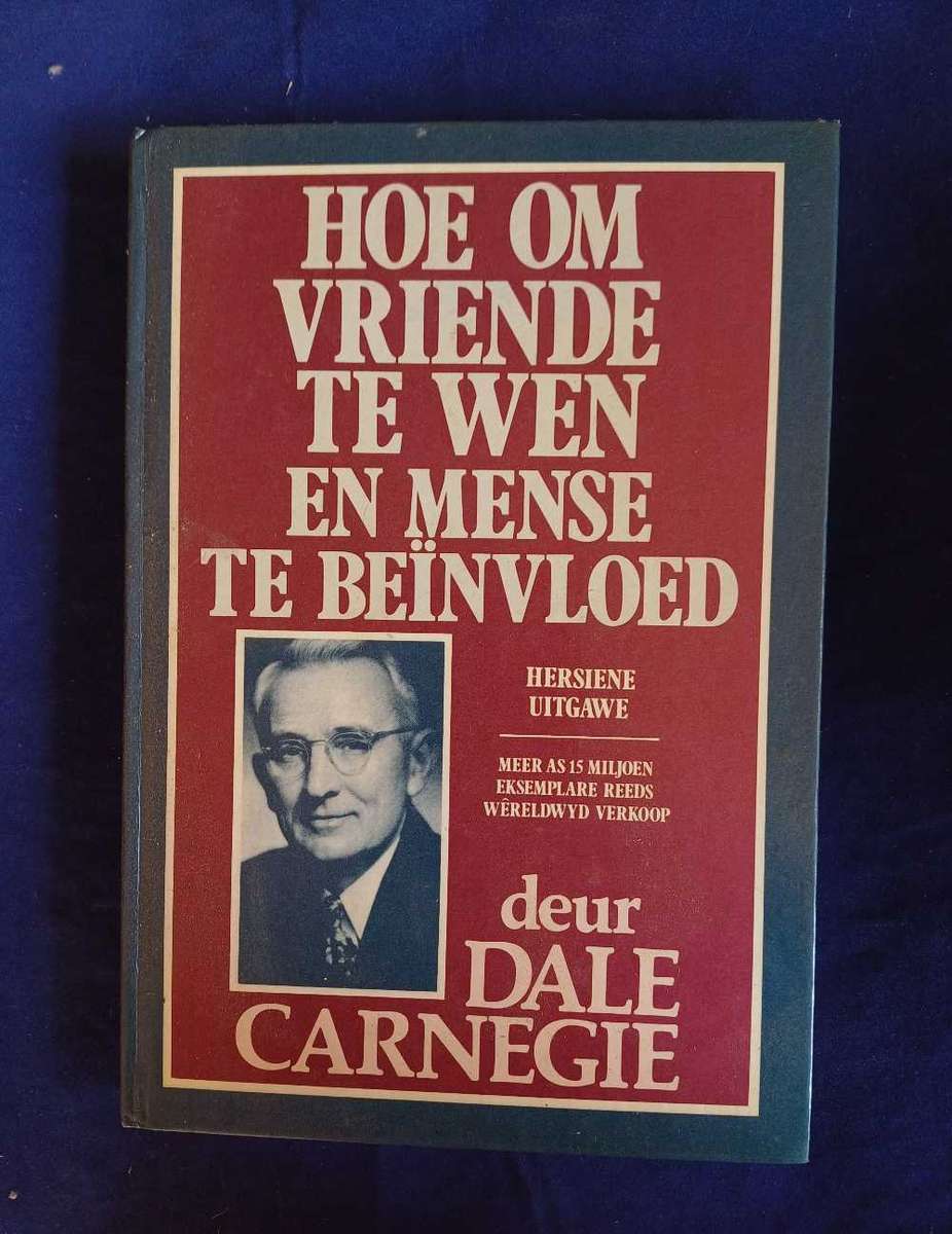 Hoe om vriende te wen en mense te beinvloed deur Dale Carnegie