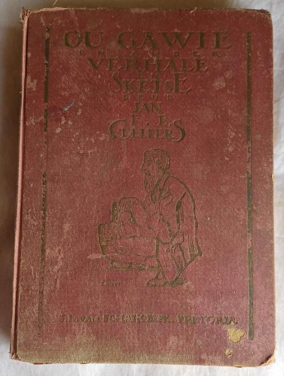 Ou Gawie en ander verhale en sketse deur Jan FE Celliers