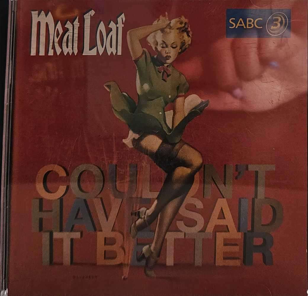 Meat Loaf Couldn`t Have Said it Better   256