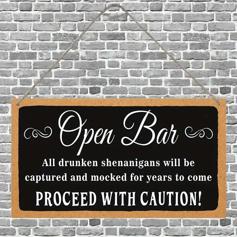 Rustic Hanging Wood Sign Open Bar Captures Drunken Shenanigans
