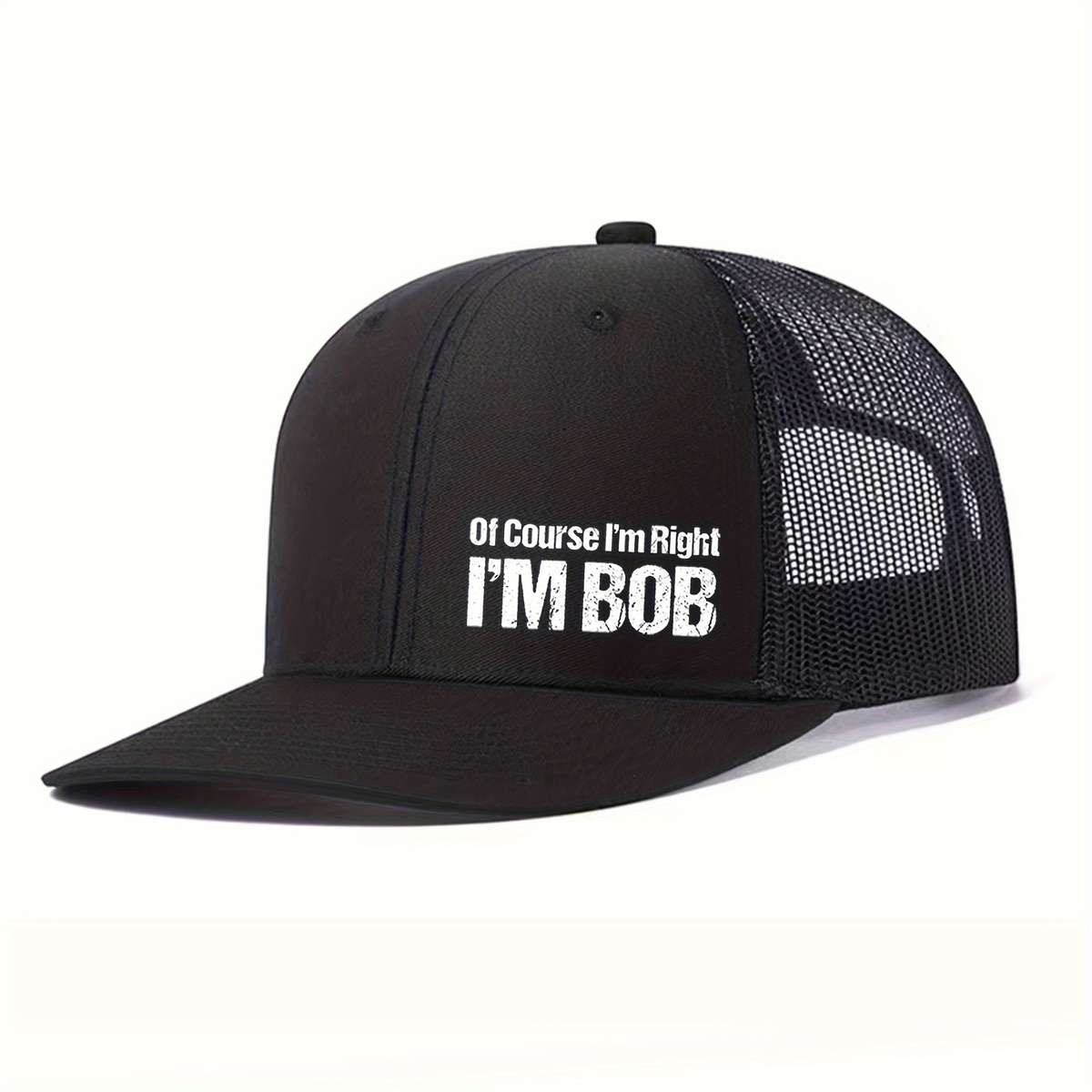 Unisex Polyester Baseball Cap With Of Course I'M Right Print Breathable Mesh Snapback Hat A
