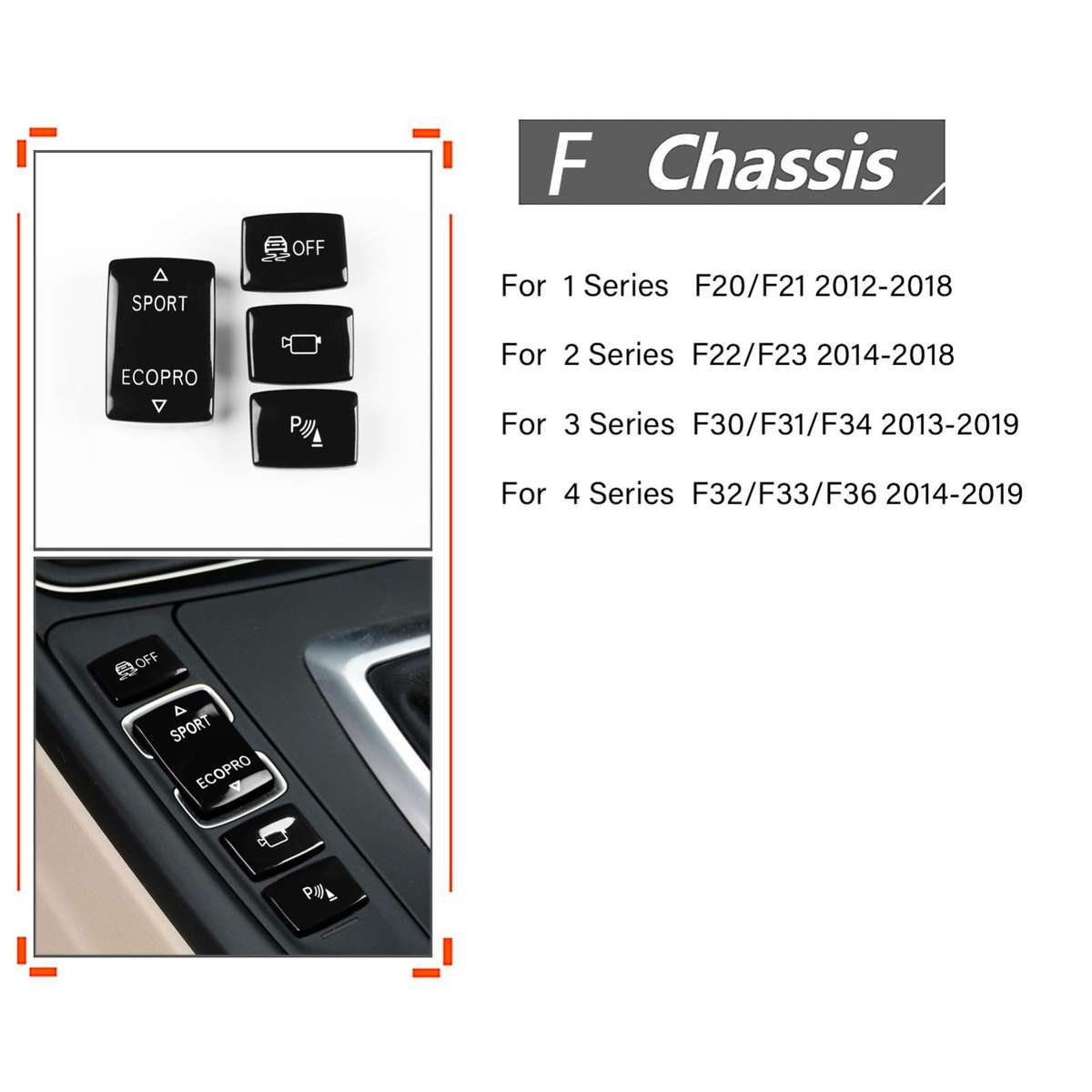 For BMW 1234 Series F Chassis 4pcs /Set Gear Shift Panoramic Camera Reversing Radar Switch Buttons(R