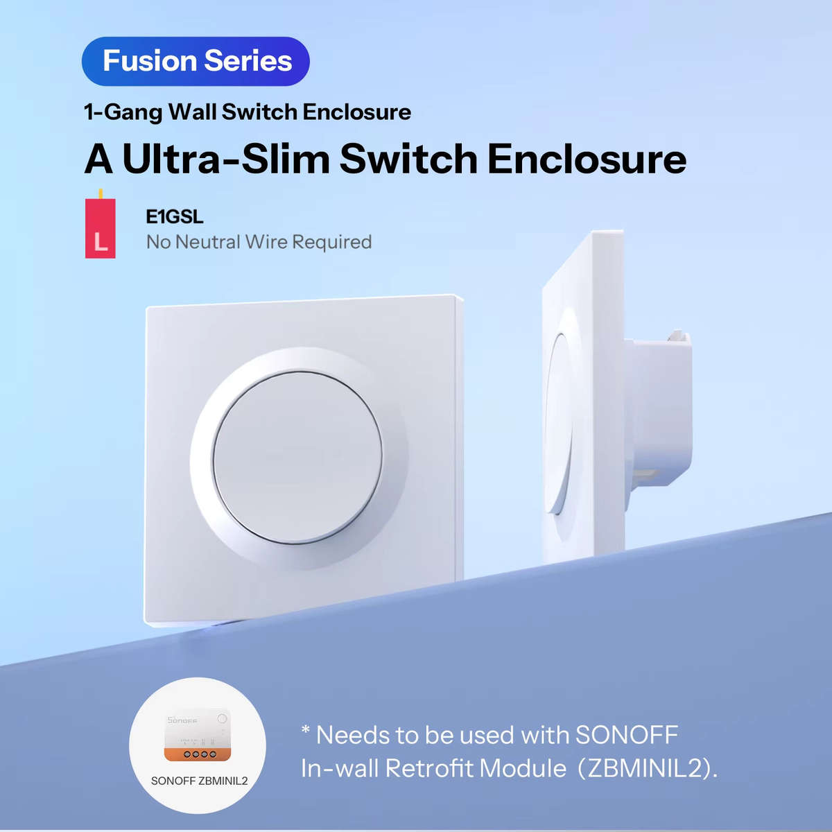 White - SONOFF E1GSL 1-Gang Wall Switch Enclosure No Neutral Wire Required Ultra-Slim PC Material Cl