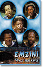 Emzini Weznsizwa 1 - Emzini Wezinsizwa 1 Roland Mqwebu, Shadrack Bhekinkosi Ngema ALL AGES Nigerian/