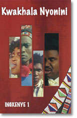 Kwakhala Nyonini 1 - Kwakhala Nyonini 1 Zulu Drama ALL AGES Nigerian/Sotho/Tswana/Zulu 6008331001325