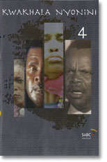 Kwakhala Nyonini 4 - Kwakhala Nyonini 4 Zulu Drama ALL AGES Nigerian/Sotho/Tswana/Zulu 6008331001660