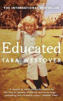 Educated - Tara Westover