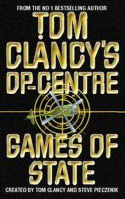 Games of State - Tom Clancy (Op-Centre #3)