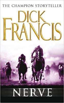Nerve - Dick Francis