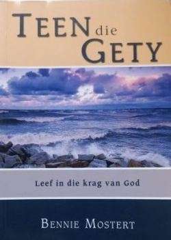 Teen die gety - Bennie Mostert