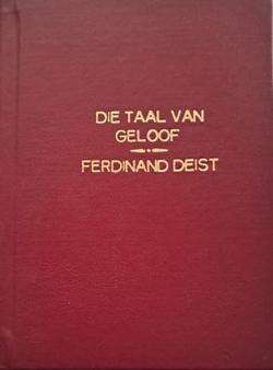 Die taal van geloof - Ferdinand Deist