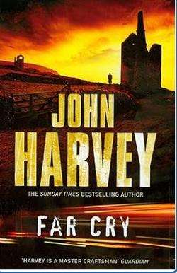 Far Cry - John Harvey