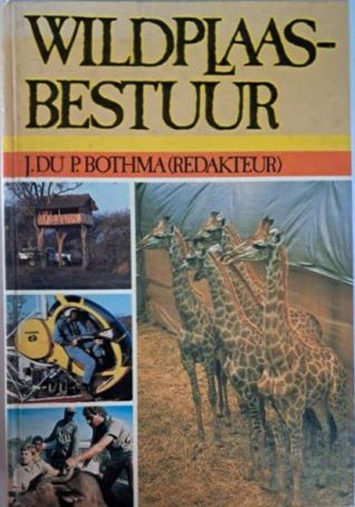 Wildplaasbestuur  J. du P. Bothma