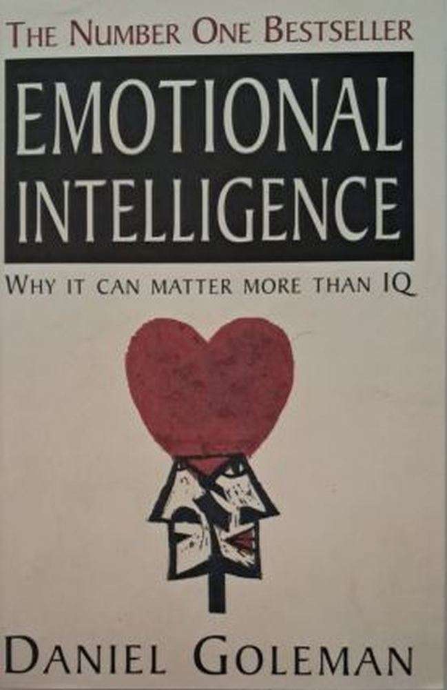 Emotional Intelligence - Daniel Goleman