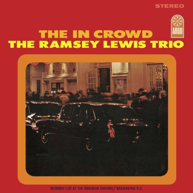 Ramsey Lewis Trio - The In Crowd (Vinyl)