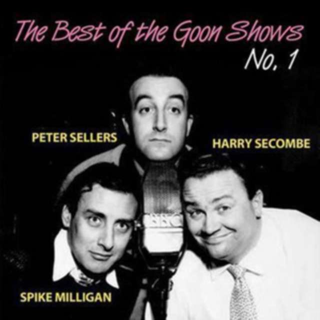 Goons - Best Of The Goon Shows Vol. 1 (CD)