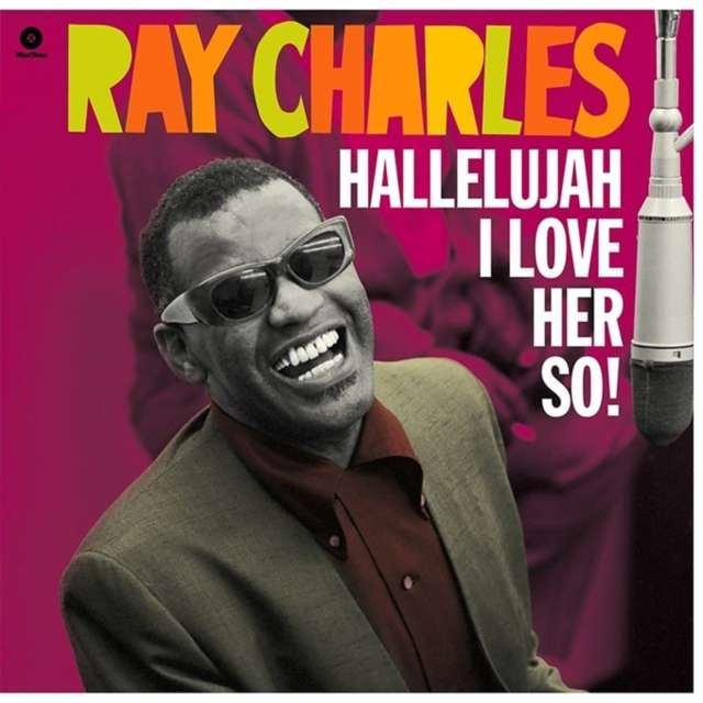 Ray Charles - Hallelujah I Love Her So! (Vinyl)